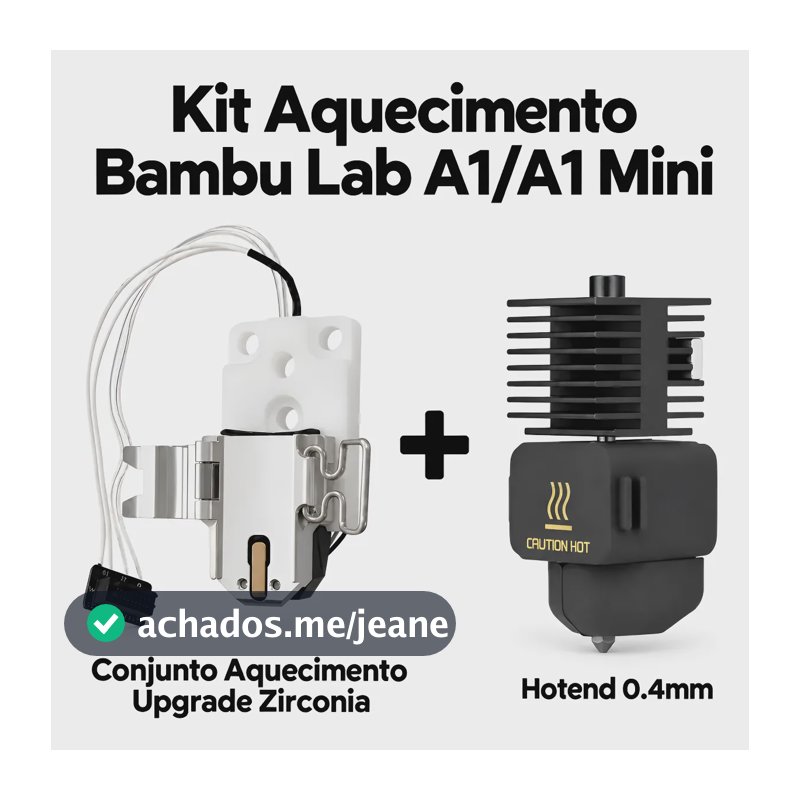 Kit Aquecimento Upgrade Zircônia + Hotend 0.4 Bambu A1/mini 24v