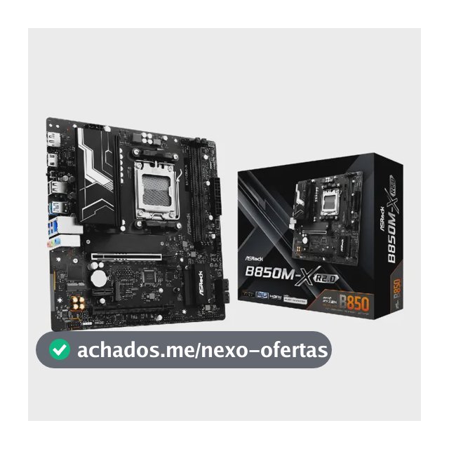 Placa Mãe Asrock B850M-X R2.0 mATX Socket AM5 DDR5 Chipset B850