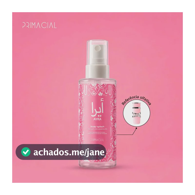 Body Splash Feminino Arabe Ayra 100ml - Primacial Perfume Floral
