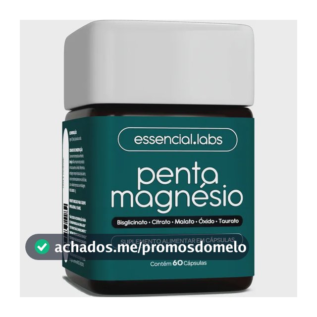 PENTA MAGNÉSIO - Bisglicinato + Dimalato + Citrato + Taurato + Óxido de Magnésio - A Combinação Perfeita de 5 Magnésios com Máxima Pureza e Biodisponibilidade - 60 Cápsulas