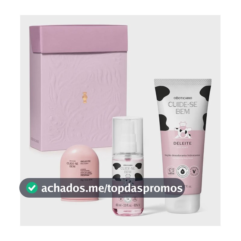 Presente Feminino Kit Cuide-se Bem Deleite O Boticário