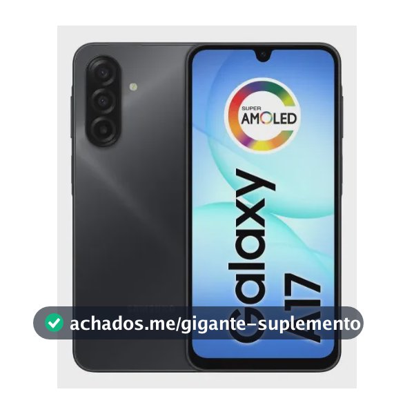 Celular Samsung Galaxy A17 Com Ia, 128gb, 4gb Ram, Câm De 50mp, Tela De 6.7", Nfc, Ip54 - Preto