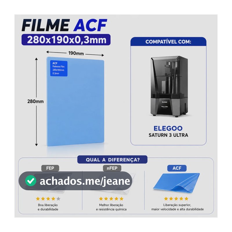 Filme Acf Elegoo Saturn 3 Ultra 280x190x0,3mm