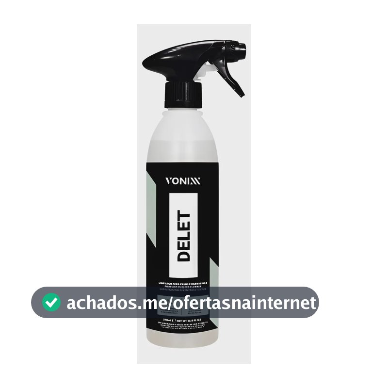 Delet Vonixx 500ml Limpador Removedor Para Pneus E Borracha