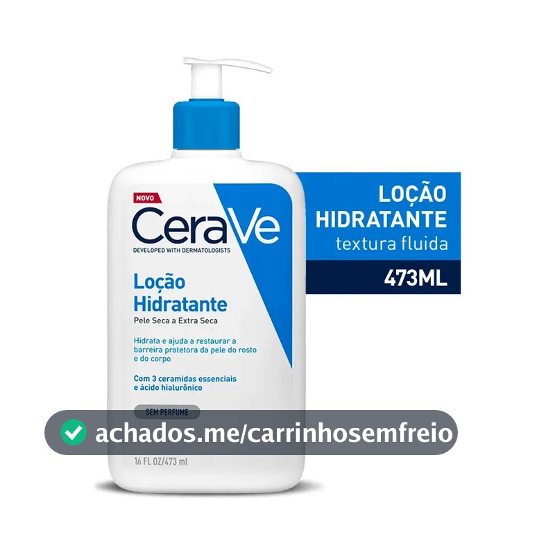 Loção Hidratante Corporal Sem Perfume, com Ceramidas Essenciais e Ácido Hialurônico, Textura Fluida CeraVe 473ml