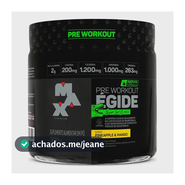 Pre treino Égide Pote 300g Sabor Abacaxi E Manga Suplemento em Pó Max Titanium