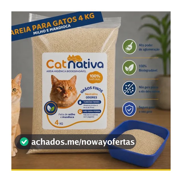 Areia Para Gato Higiênica Biodegradável 4kg CatNativa Milho e Mandioca Grãos Finos Sem Poeira Controle de Odor