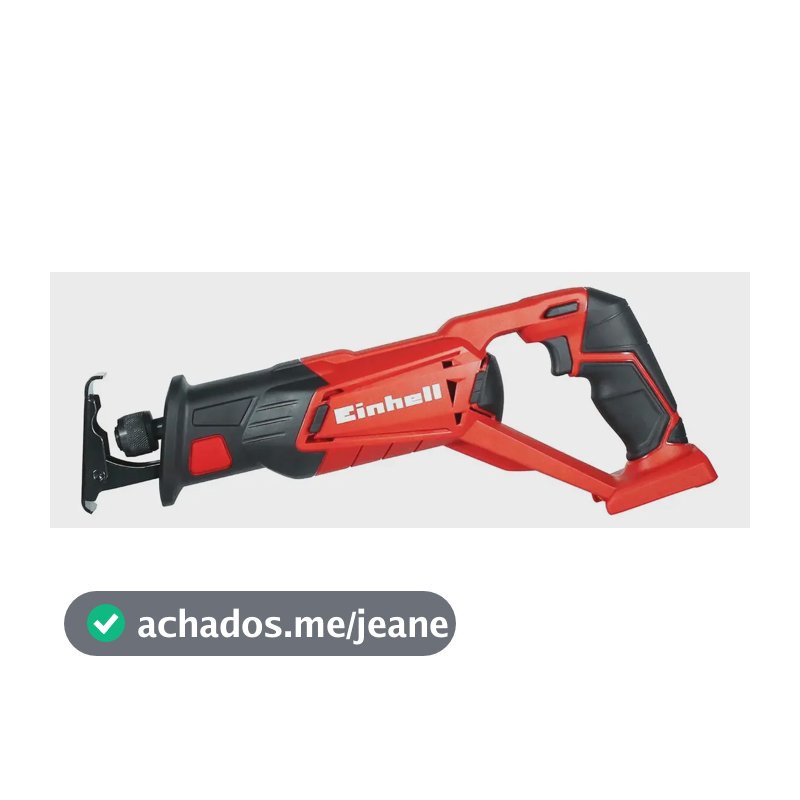 Serra Sabre Corte Aço Einhell 18v Te-ap 18 Li Sem Bateria