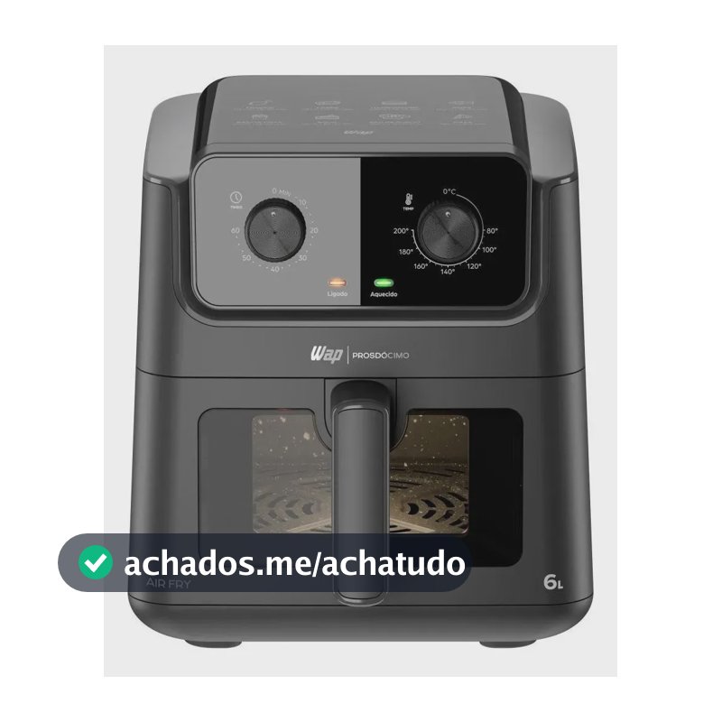 Airfryer 6 Litros WAP PROSDÓCIMO AF02 Visor e Luz Interna 127V