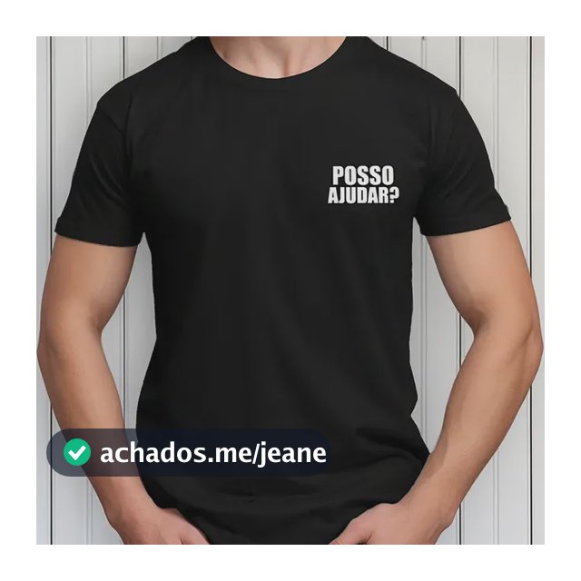 Camiseta Camisa Masculina Feminina Loja Mercado Posso Ajudar