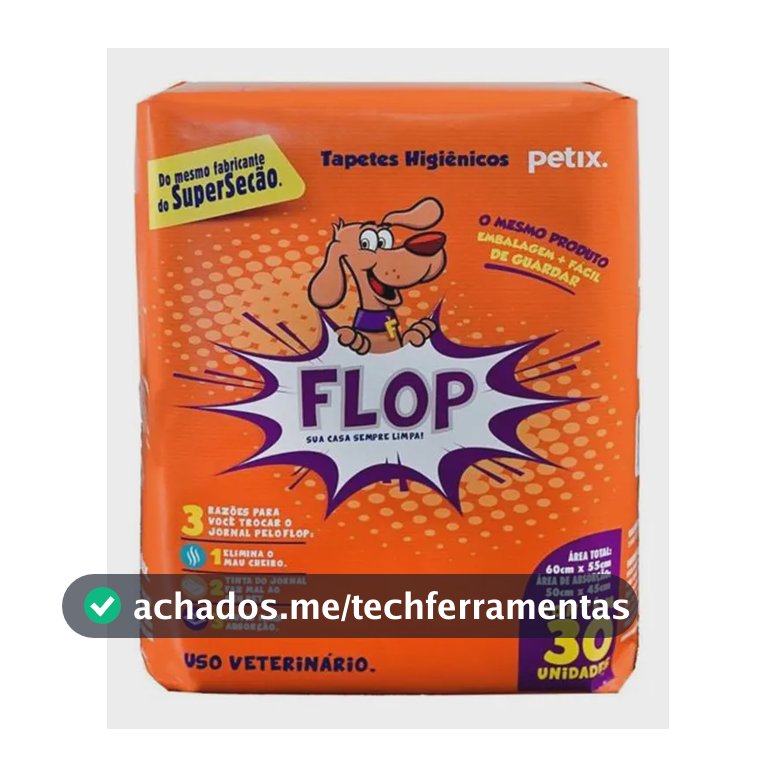 Tapete Higiênico Petix Flop 30 Unidades 60x55cm Tira Odor Cães