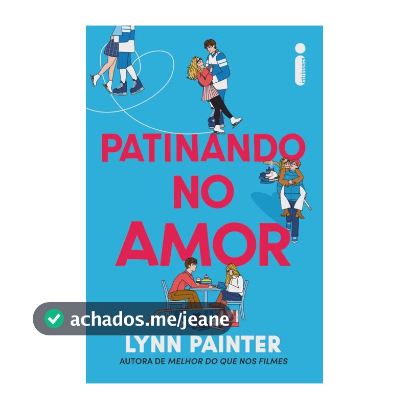Patinando no amor - Painter, Lynn - Intrínseca - Capa Mole