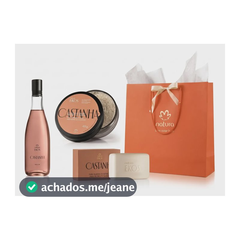 Kit Presente Natura Ekos Castanha: Body Splash Frescor 150ml + Esfoliante Corporal 200g + Sabonete Barra 100g + Sacola