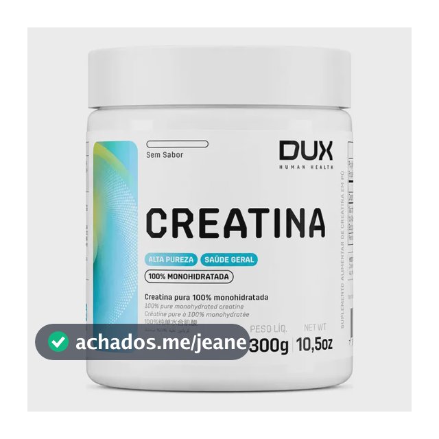 Creatina Monohidratada 300g - Dux Human Health Sem Sabor