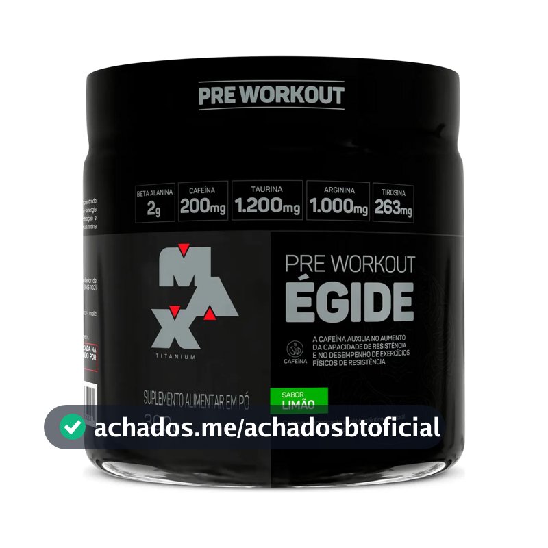 Pre treino Égide 300g Sabor Limão Suplemento em Pó Pré Treino Max Titanium