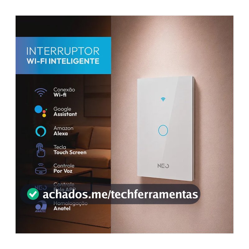 Interruptor Smart Inteligente Wi-fi 2.4 GHz Alexa google 1 Botão 4x2 Bivolt Branco Cod: 291990356 Neo Avant