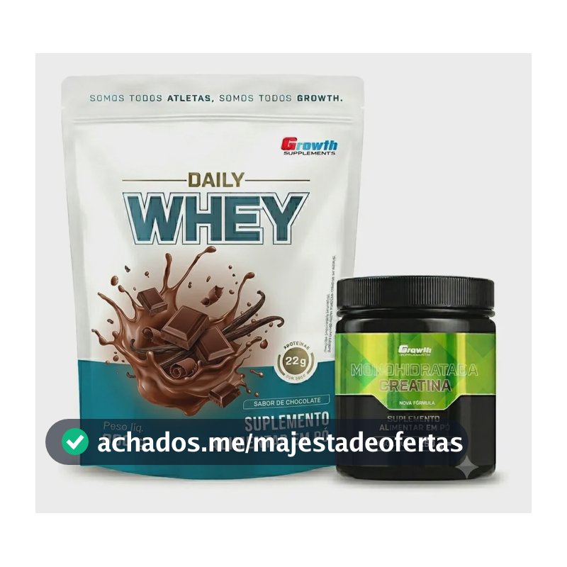 Kit Growth: Daily Whey Protein Chocolate 800g + Creatina Monohidratada 250g