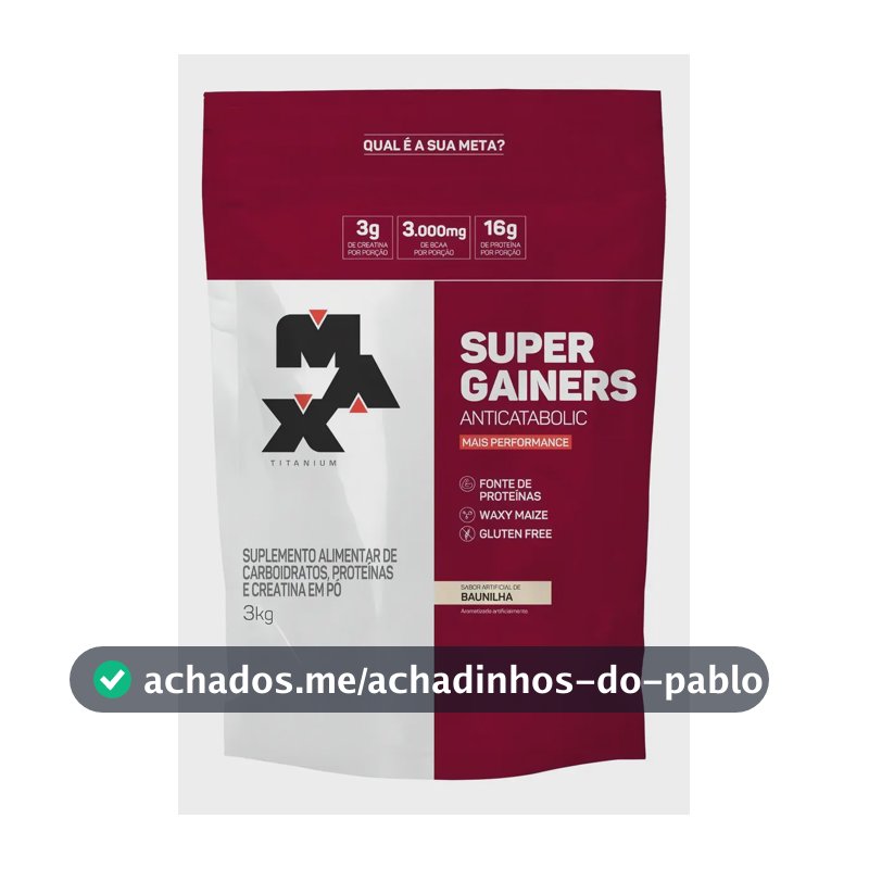 Hipercalórico 3kg Super Gainers Max Titanium Baunilha Alto Valor Calórico