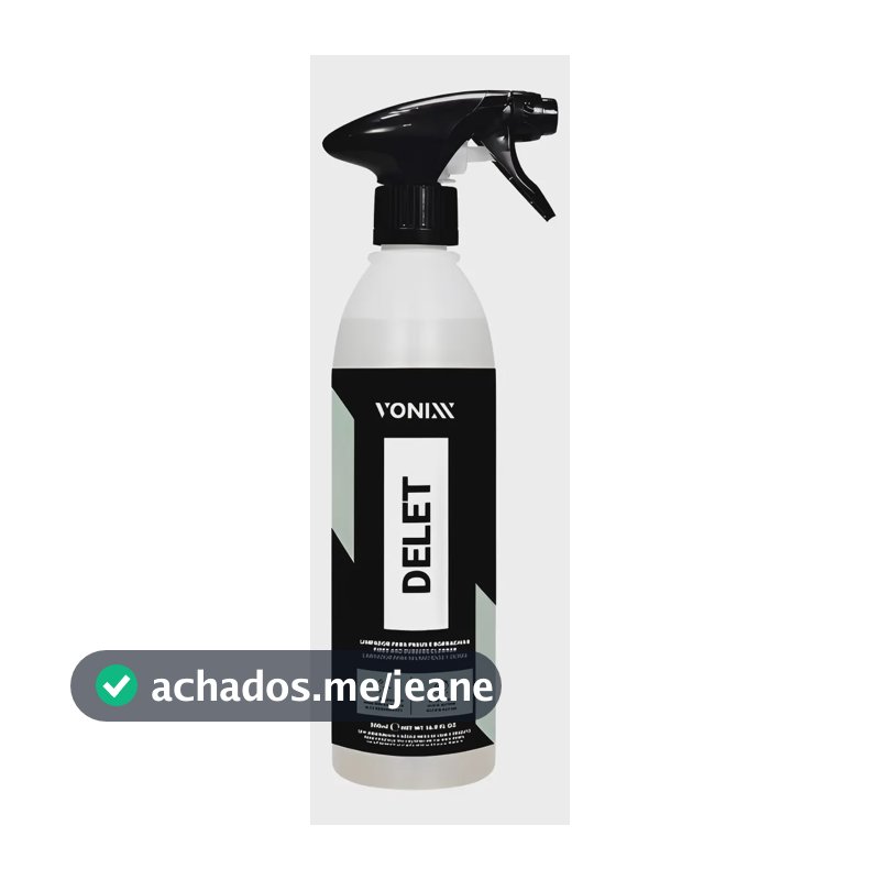 Delet Vonixx 500ml Limpador Removedor Para Pneus E Borracha