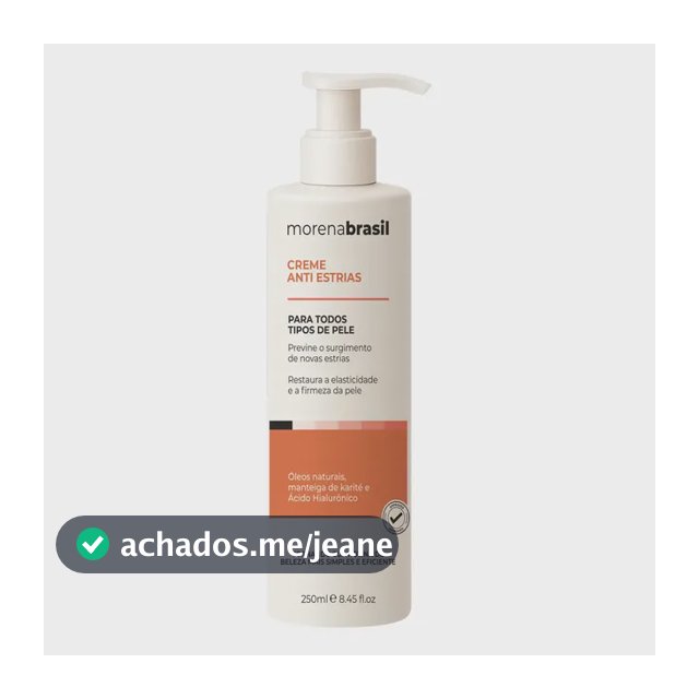 Creme Antiestrias Removedor Estrias 200g Morena Brasil Sem Fragrância