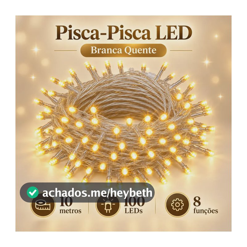 Pisca Pisca Natalino LED 10 Metros 100 LEDs 8 Funções Para Árvore Decoração de Natal Branco Quente