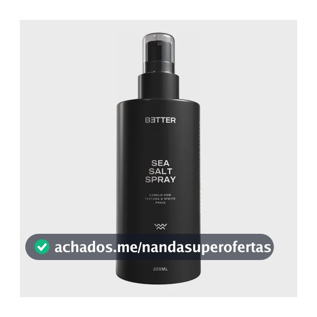 Spray Texturizador Cabelo Masculino Sea Salt Better 200ml