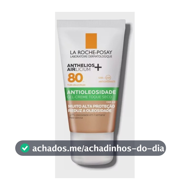 Protetor Solar Facial Antioleosidade FPS 80, Controle de Brilho por 12h, Efeito Matte, Cor 3.0, Anthelios Airlicium+ La Roche Posay, 40g