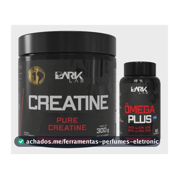 Creatina 300g 100% Pura Sem Sabor + Omega Plus 60 Caps Dark Lab