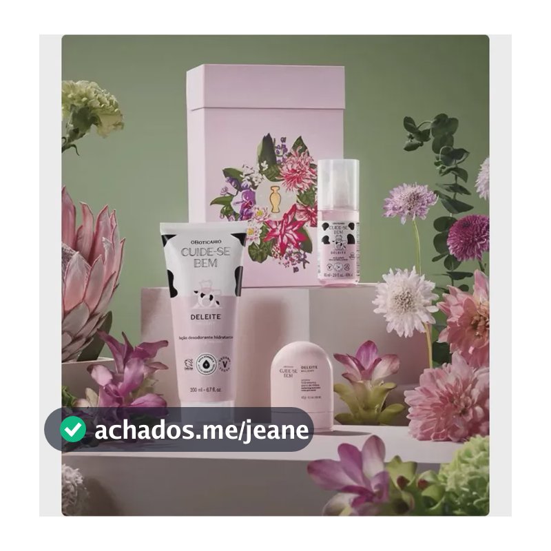 Kit Presente Cuide-se Bem Deleite O boticário 3 itens dia das Mães