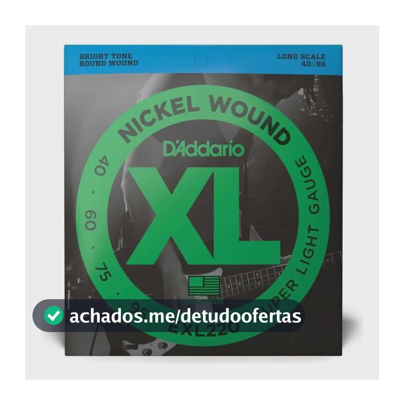 Encordoamento Baixo 4 Cordas Exl220 D'addario 040/95