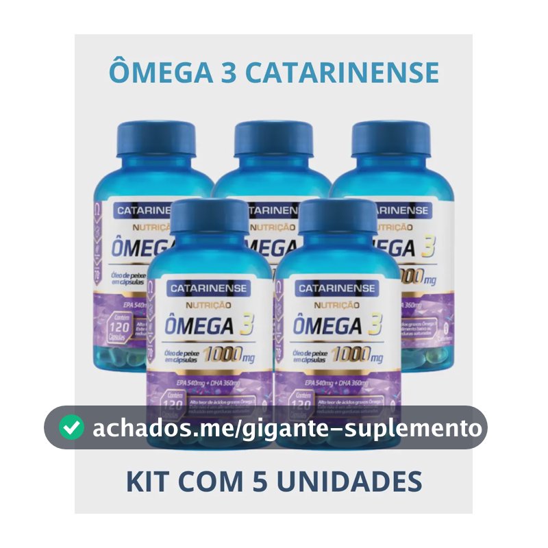 Ômega 3 1000mg Catarinense Epa 540mg em cápsula Sem sabor x 360g 5 kits de 120 un