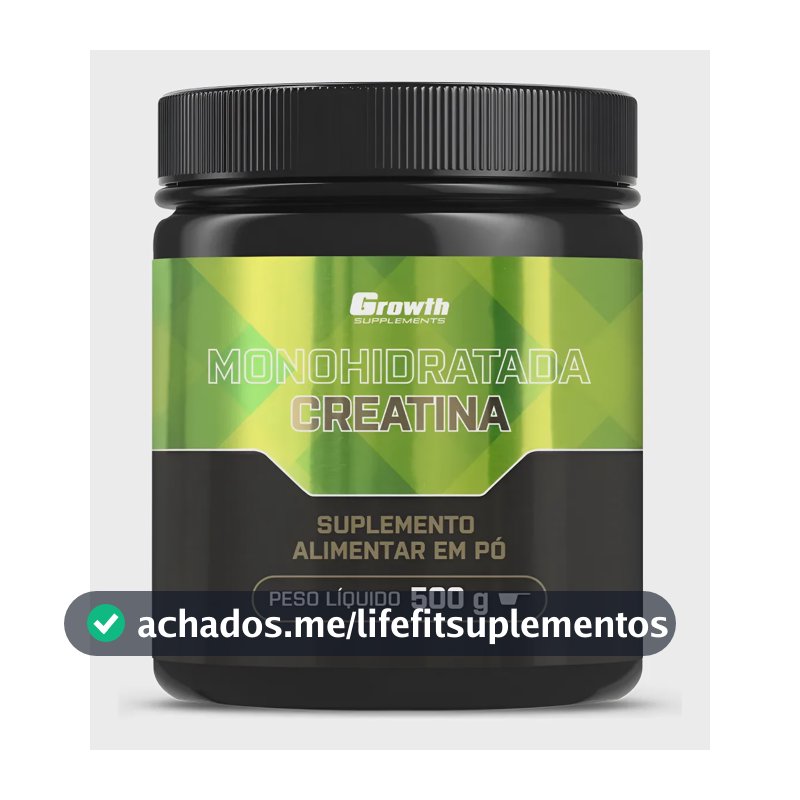 Creatina Monohidratada 500g Growth Supplements - Sem Sabor Sem Sabor