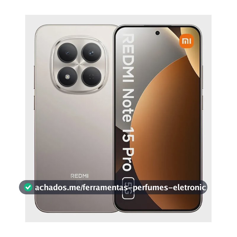 Celular Xiaomi Redmi Note 15 Pro 5g (256) - Versão Global - Titânio