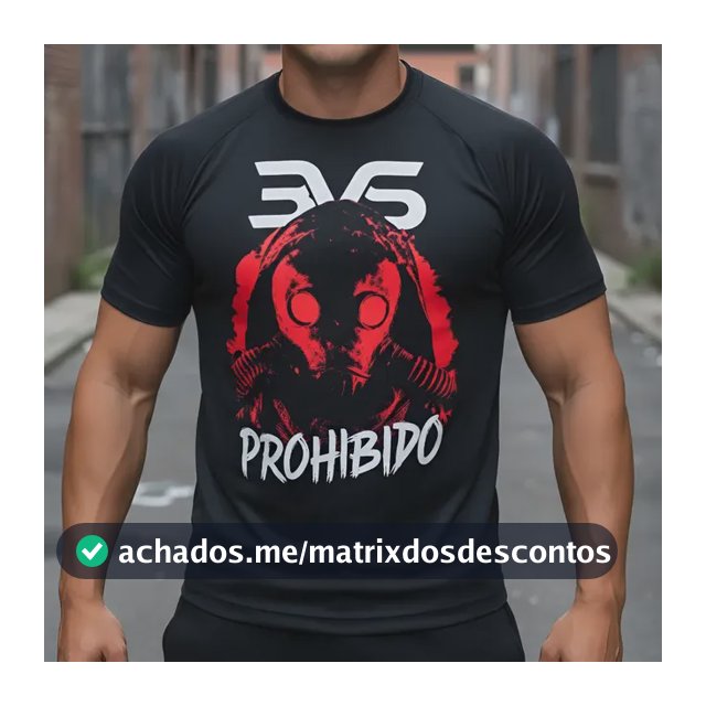 Camiseta Prohibido - Linha Fitness 3vs
