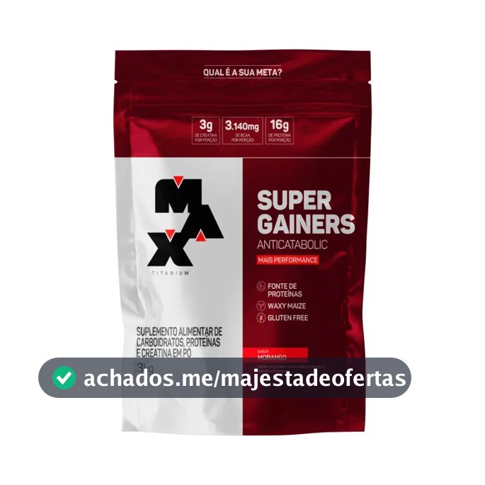 Hipercalórico 3kg Super Gainers Max Titanium Morango Alto Valor Calórico
