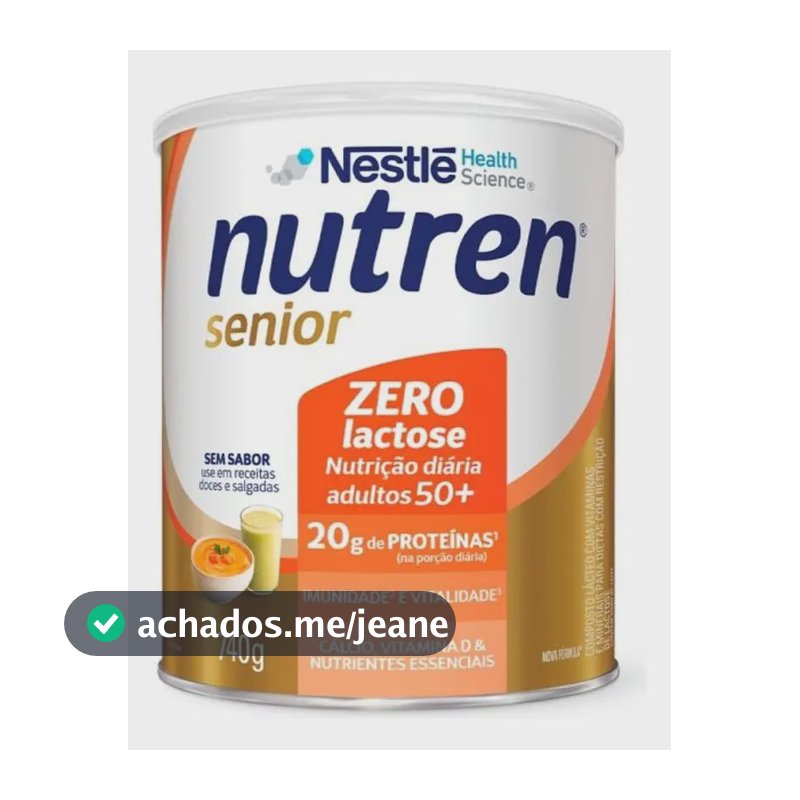 Cálcio e Proteínas Nutren Senior Pó Zero Lactose 740g Sem sabor x 740g