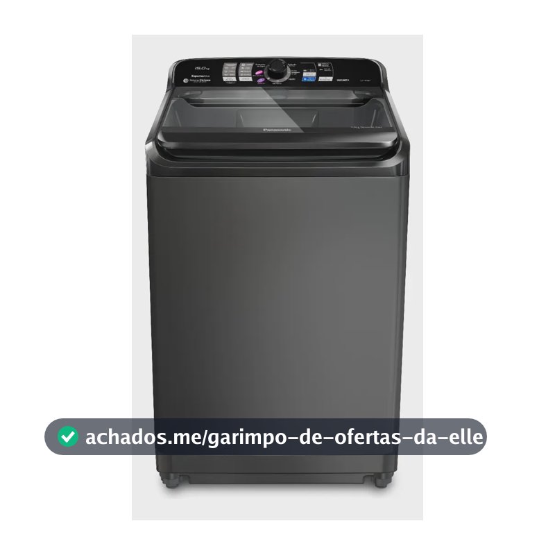 Máquina de Lavar Panasonic 15kg Titânio 127v NA-F150B1T