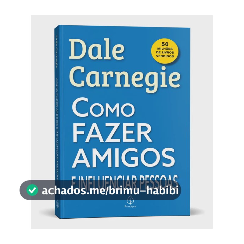 Como fazer amigos e influenciar pessoas - Carnegie, Dale - Ciranda Cultural - Capa Mole