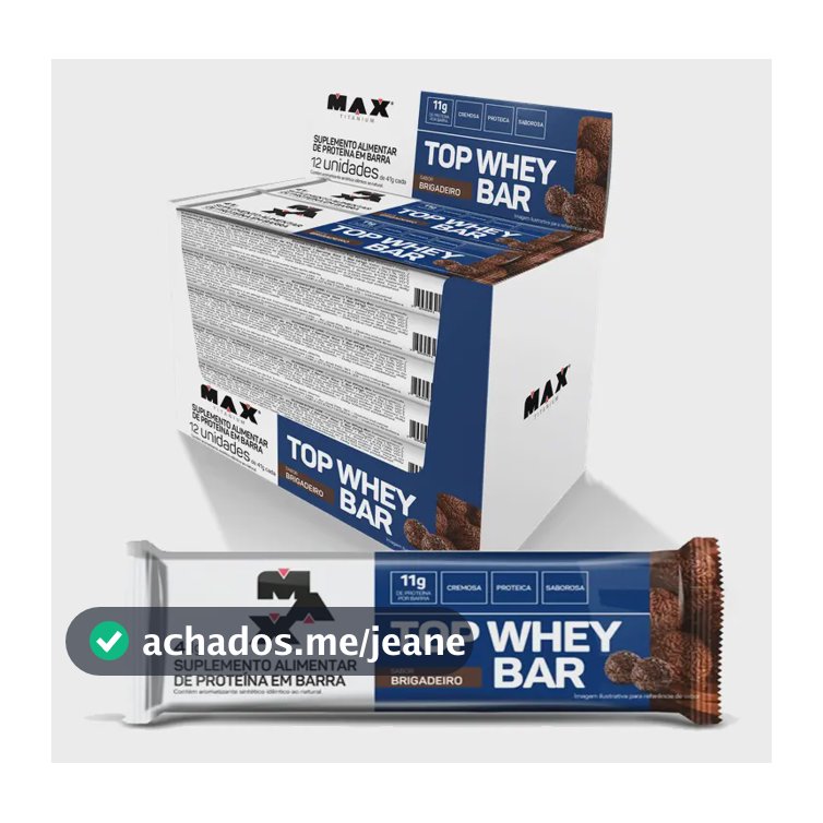Top Whey Bar Max Titanium Barras De Proteina Caixa 12 Unid Sabor Brigadeiro