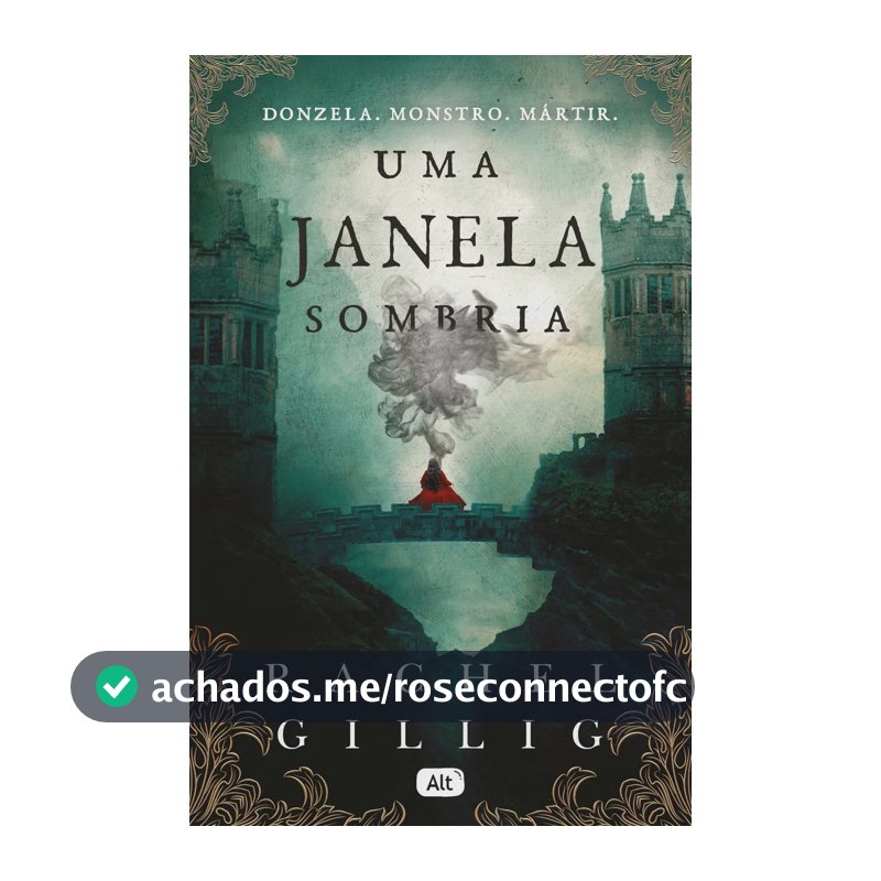 Uma janela sombria - Gillig, Rachel - Globo Livros - Capa Mole