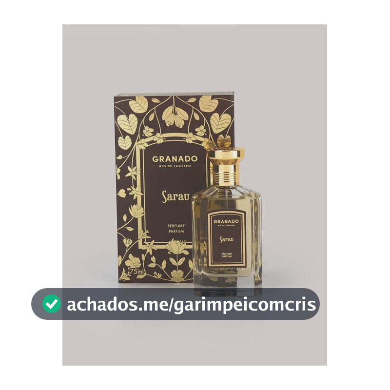 Perfume Granado Sarau 75ml
