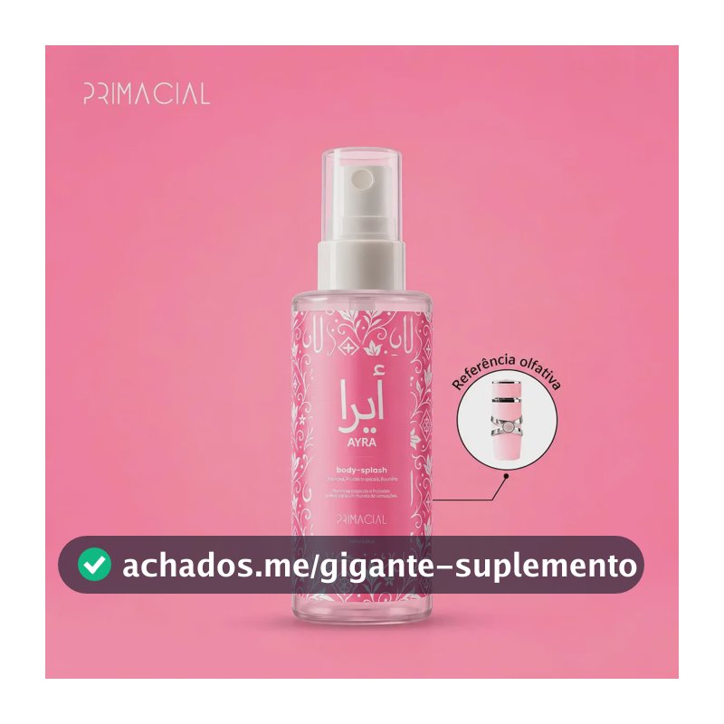 BODY SPLASH FEMININO ARABE AYRA 100ML - PRIMACIAL PERFUME FLORAL