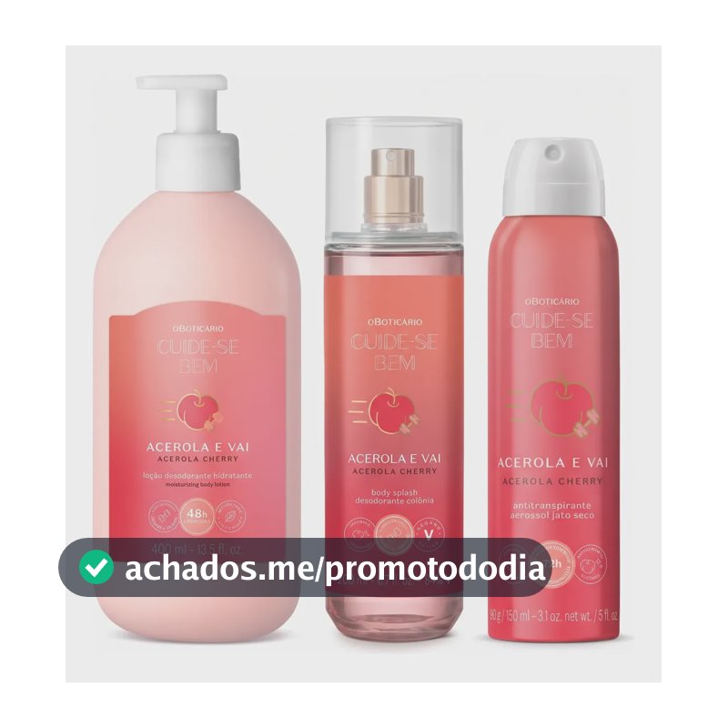 Combo Cuide-se Bem Acerola E Vai: Loção + Splash + Aerossol
