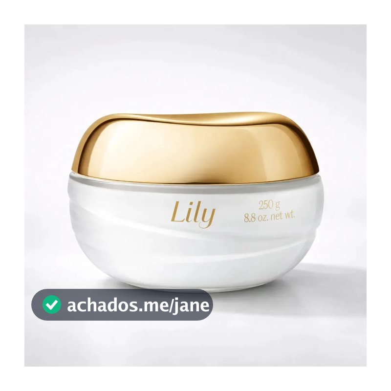 Creme Acetinado Lily Tradicional O Boticário- Lacrado 250g