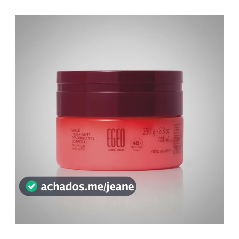 Suflê Hidratante Corporal Egeo High 250g - O Boticário Fragrância egeo choc high