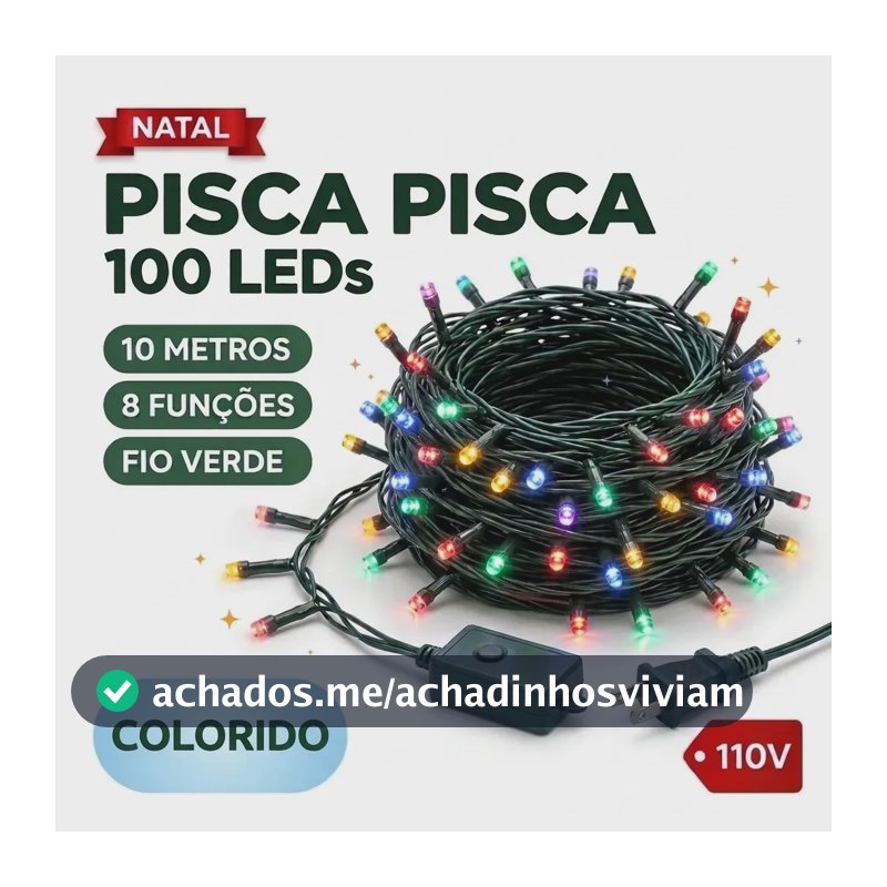Pisca Pisca Natal 100 Leds 10m Fio Verde Colorido 110v 8 Funções Cordão Luz Natalina 100 Lâmpadas 10 Metros Para Árvore de Natal Enfeite Decoração Sala Quarto Janela Presépio Várias Cores