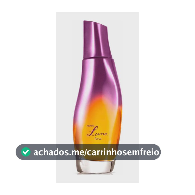 Natura Luna Força Deo Colônia Feminina 75 ml.