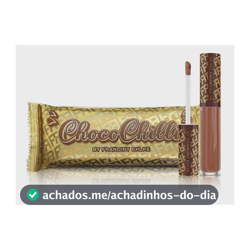 Chocochilli Gloss Fran By Franciny Ehlke Acabamento Brilhante Chocolate