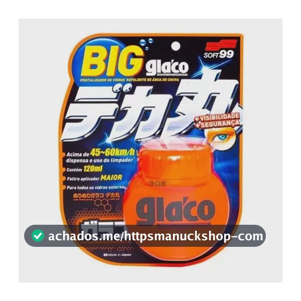 Glaco Big Cristalizador Repelente Água Vidros 120ml Soft99