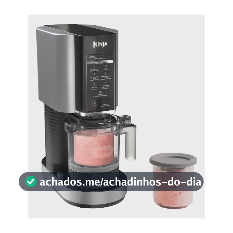 Sorveteira Ninja Creami 7 Opções Diferentes de Sorvete Fácil de Usar em 3 Etapas Pronto em Até 24 Horas 110V